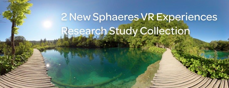 2 New VR Experiences | Research Study Collection